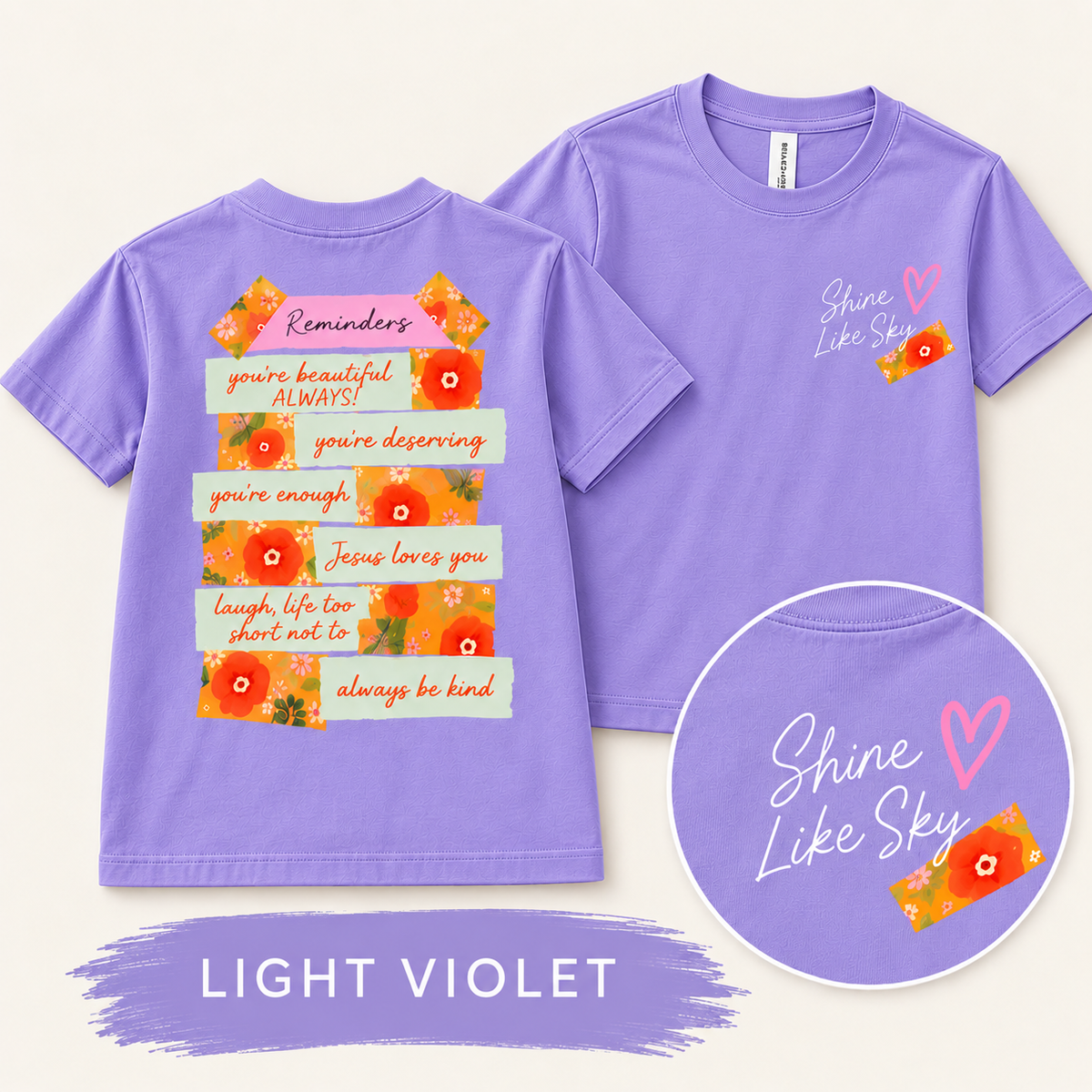 Youth Shine Like Sky “Reminders” Tee | Bella+Canvas | PREORDER